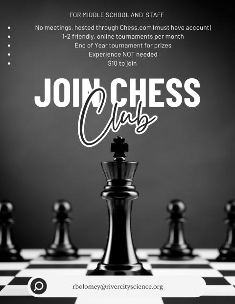 Join Chess Club.